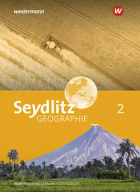 Otto / Jebbink / Jägersküpper |  Seydlitz Geographie 2. Schulbuch. Gymnasien in Nordrhein-Westfalen | Buch |  Sack Fachmedien