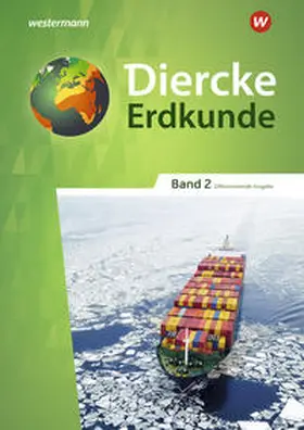  Diercke Erdkunde 2. Schulbuch. Differenzierende Ausgabe für Nordrhein-Westfalen | Buch |  Sack Fachmedien