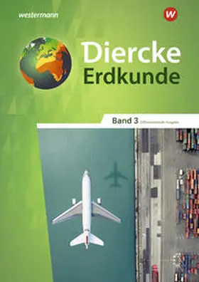  Diercke Erdkunde 3. Schulbuch. Differenzierende Ausgabe für Nordrhein-Westfalen | Buch |  Sack Fachmedien