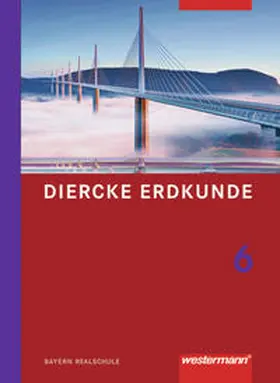  Diercke Erdkunde / Diercke Erdkunde - Ausgabe 2009 für Realschulen in Bayern | Buch |  Sack Fachmedien