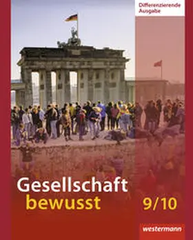 Bahr / Baumbach / Frambach |  Gesellschaft bewusst 9 / 10. Schulbuch. Niedersachsen | Buch |  Sack Fachmedien