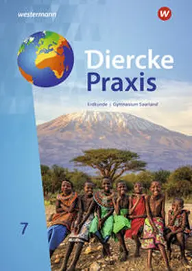 Ernst / Bubel / Krämer |  Diercke Praxis SI 7. Schulbuch. Für Gymnasien im Saarland | Buch |  Sack Fachmedien