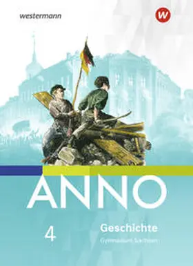  ANNO 4. Schulbuch. Für Gymnasien in Sachsen | Buch |  Sack Fachmedien