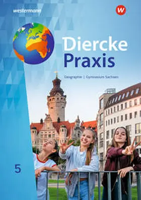Baldauf / Bräuer / Kotztin |  Diercke Praxis SI 5. Schulbuch. Für Gymnasien in Sachsen | Buch |  Sack Fachmedien