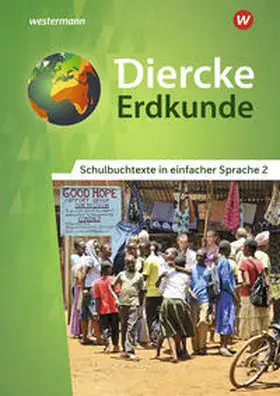 Bahr / Frambach / Hofemeister |  Diercke Erdkunde 2. Schulbuchtexte in einfacher Sprache mit CD-ROM. Differenzierende Ausgabe. Nordrhein-Westfalen | Buch |  Sack Fachmedien