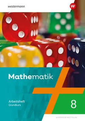 Liebau / Scheele / Wilke |  Mathematik 8G. Arbeitsheft mit Lösungen. Ausgabe NRW 2022 | Buch |  Sack Fachmedien