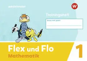  Flex und Flo 1. Trainingsheft Ausgabe 2021 | Buch |  Sack Fachmedien