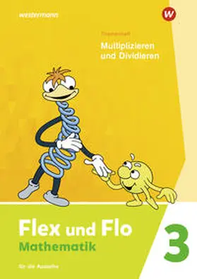  Flex und Flo 3. Themenheft Multiplizieren und Dividieren: Für die Ausleihe | Buch |  Sack Fachmedien