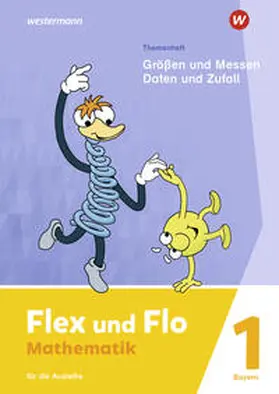  Flex und Flo 1. Themenheft Größen und Messen - Daten und Zufall: Für die Ausleihe. Für Bayern | Buch |  Sack Fachmedien