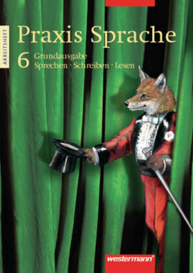 Menzel / Dorenkamp / Kruhöffer |  Praxis Sprache 6. Arbeitsheft | Buch |  Sack Fachmedien