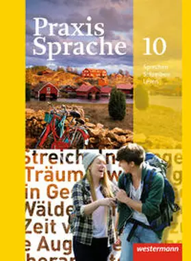 Menzel / Herzog / Nußbaum |  Praxis Sprache 10 Schulbuch. Allgemeine Ausgabe | Buch |  Sack Fachmedien
