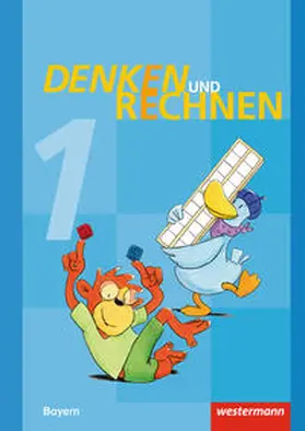 Elsner / Klöpfer / Mayr-Leidnecker |  Denken und Rechnen 1. Schulbuch. Grundschulen. Bayern | Buch |  Sack Fachmedien