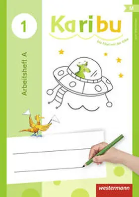 Warnecke / Berg / Eichmeyer |  Karibu. Klasse 1. Arbeitshefte. Zur Mitmachfibel | Buch |  Sack Fachmedien