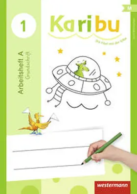 Warnecke / Berg / Eichmeyer |  Karibu Klasse 1. Arbeitshefte. Zur Mitmachfibel. Grundschrift | Buch |  Sack Fachmedien