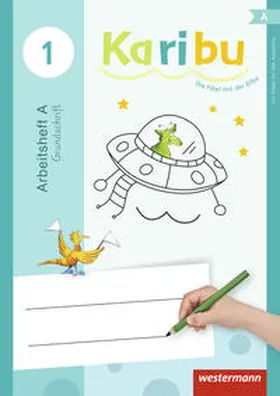 Warnecke / Berg / Eichmeyer |  Karibu Klasse 1. Arbeitshefte. Zur Fibel für die Ausleihe Grundschrift | Buch |  Sack Fachmedien