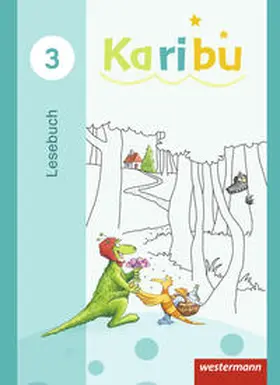 Warnecke / Berg / Eichmeyer |  Karibu 3. Lesebuch Ausgabe 2016 | Buch |  Sack Fachmedien