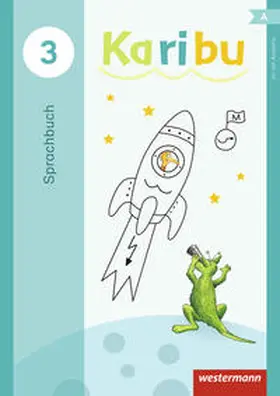 Warnecke / Berg / Eichmeyer |  Karibu 3. Sprachbuch 3 | Buch |  Sack Fachmedien