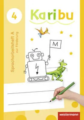 Warnecke / Berg / Eichmeyer |  Karibu 4. Spracharbeitsheft 4 zur Förderung | Buch |  Sack Fachmedien