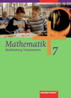 Liebau / Scheele / Wilke |  Mathematik 7 Klasse. Mecklenburg-Vorpommern | Buch |  Sack Fachmedien