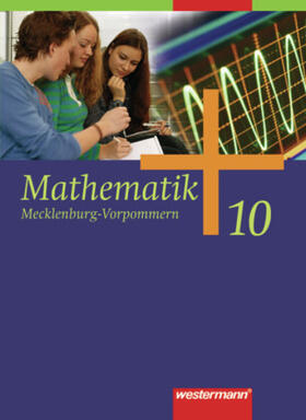 Liebau / Scheele / Wilke |  Mathematik 10. Schulbuch. Mecklenburg-Vorpommern | Buch |  Sack Fachmedien