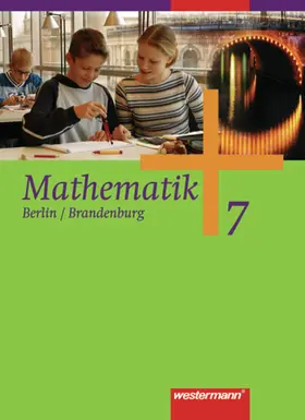  Mathematik 7. Schülerband. Sekundarstufe 1. Berlin | Buch |  Sack Fachmedien