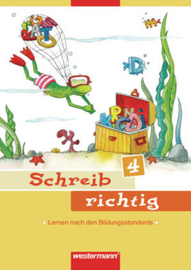 Andreas / Baligand |  Schreib richtig 4. Arbeitsheft | Buch |  Sack Fachmedien
