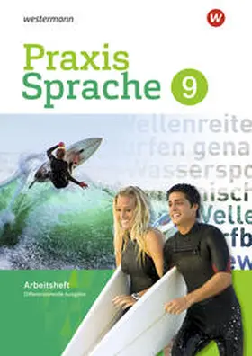 Menzel / Nußbaum / Sassen |  Praxis Sprache 9. Arbeitsheft. Differenzierende Ausgabe | Buch |  Sack Fachmedien
