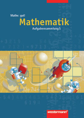 Borchers / Köchel |  Mathe: gut 5! Aufgabensammlung. Mathematik | Buch |  Sack Fachmedien