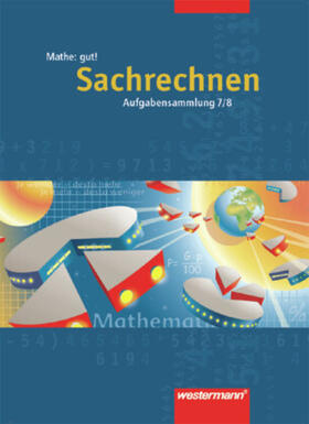 Borchers / Köchel |  Mathe: gut 7/8! Aufgabensammlung Sachrechnen | Buch |  Sack Fachmedien