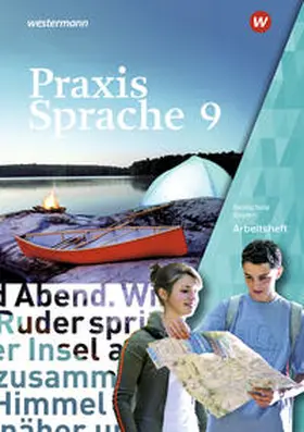 Menzel / Grassert / Gürster |  Praxis Sprache 9. Arbeitsheft. Bayern | Buch |  Sack Fachmedien