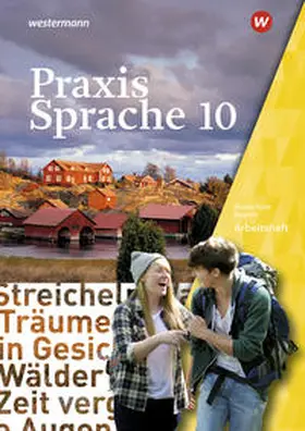 Grassert / Menzel / Gürster |  Praxis Sprache 10. Arbeitsheft. Für Bayern | Buch |  Sack Fachmedien