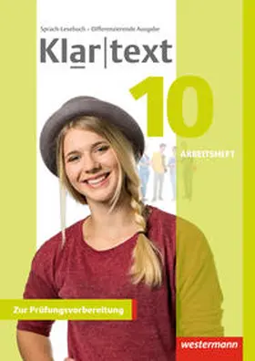 Dilks / Feldhues / Föll |  Klartext 10. Arbeitsheft. Differenzierende allgemeine Ausgabe | Buch |  Sack Fachmedien