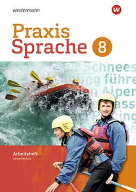 Menzel / Nußbaum / Sassen |  Praxis Sprache 8. Arbeitsheft. Differenzierende Ausgabe. Gesamtschulen | Buch |  Sack Fachmedien