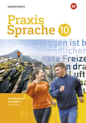 Menzel / Nußbaum / Sassen |  Praxis Sprache 10 Arbeitsbuch. Individuelle Förderung - Inklusion. Gesamtschule Differenzierende Ausgabe | Buch |  Sack Fachmedien