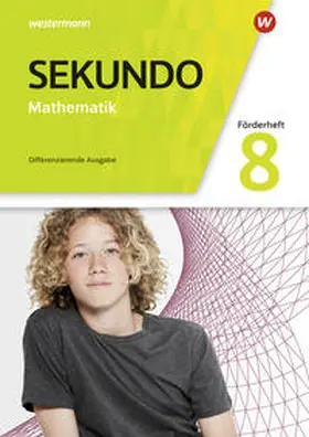 Baumert / Lenze / Welzel |  Sekundo 8. Förderheft. Mathematik für differenzierende Schulformen. Allgemeine Ausgabe | Buch |  Sack Fachmedien
