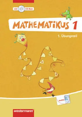  Mathematikus 1. Übungsteil 1 und 2 mit CD-ROM. Allgemeine Ausgabe | Buch |  Sack Fachmedien