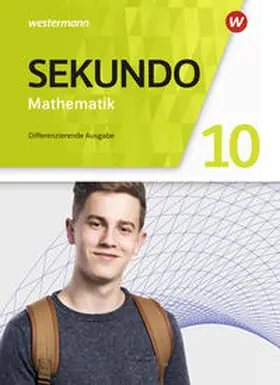 Baumert / Lenze / Welzel |  Sekundo 10. Schulbuch. Mathematik für differenzierende Schulformen. Allgemeine Ausgabe | Buch |  Sack Fachmedien