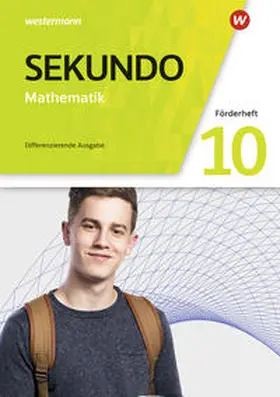 Baumert / Lenze / Welzel |  Sekundo 10. Förderheft. Mathematik für differenzierende Schulformen. Allgemeine Ausgabe | Buch |  Sack Fachmedien