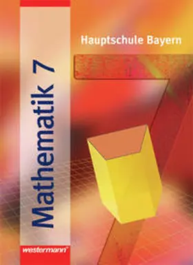  Mathematik / Mathematik - Ausgabe 2004 für Hauptschulen in Bayern | Buch |  Sack Fachmedien
