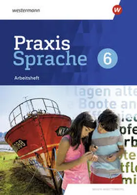  Praxis Sprache 6. Arbeitsheft.. Für Baden-Württemberg | Buch |  Sack Fachmedien