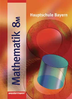  Mathematik / Mathematik - Ausgabe 2004 für Hauptschulen in Bayern | Buch |  Sack Fachmedien