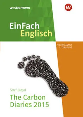 Lloyd / Auer / Edelbrock |  Carbon Diaries. EinFach Englisch New Edition Textausgaben | Buch |  Sack Fachmedien