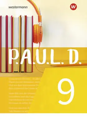 Diekhans / Fuchs / Aland |  P.A.U.L. D. (Paul) 9. Schülerbuch. Für Gymnasien und Gesamtschulen - Neubearbeitung | Buch |  Sack Fachmedien
