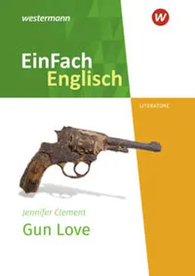 Clement / Edelbrock |  Gun Love. Textausgabe | Buch |  Sack Fachmedien