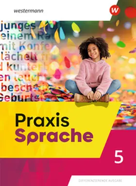 Daedelow / Müller / Pollack |  Praxis Sprache 5. Schulbuch.  Allgemeine Ausgabe | Buch |  Sack Fachmedien