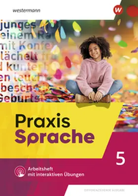 Müller / von Brand / Daedelow |  Praxis Sprache 5. Arbeitsheft mit interaktiven Übungen | Buch |  Sack Fachmedien