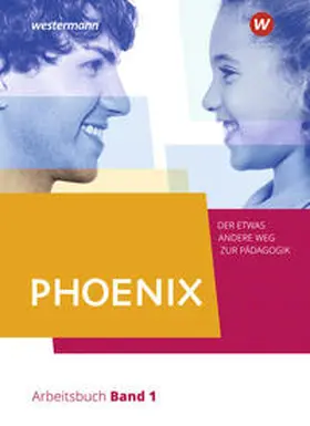 Dorlöchter / Stiller / Schmelzing |  PHOENIX 1 - Der etwas andere Weg zur Pädagogik - Erziehungswissenschaft in der gymnasialen Oberstufe | Buch |  Sack Fachmedien
