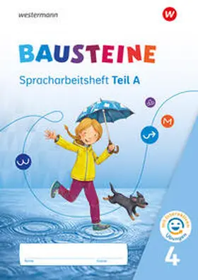 Bauch / Dirzus / Hinze |  BAUSTEINE Sprachbuch und Spracharbeitshefte 4. Spracharbeitsheft mit interaktiven Übungen | Buch |  Sack Fachmedien