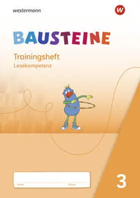 Eberlein / Krull / Ostermann |  BAUSTEINE Lesebuch 3. Trainingsheft Lesekompetenz | Buch |  Sack Fachmedien