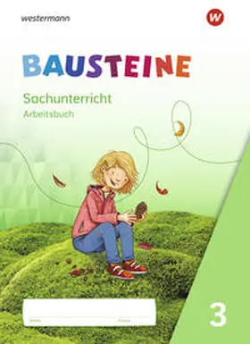 Drechsler / Gyr / Nitsche |  BAUSTEINE Sachunterricht 3. Arbeitsbuch | Buch |  Sack Fachmedien